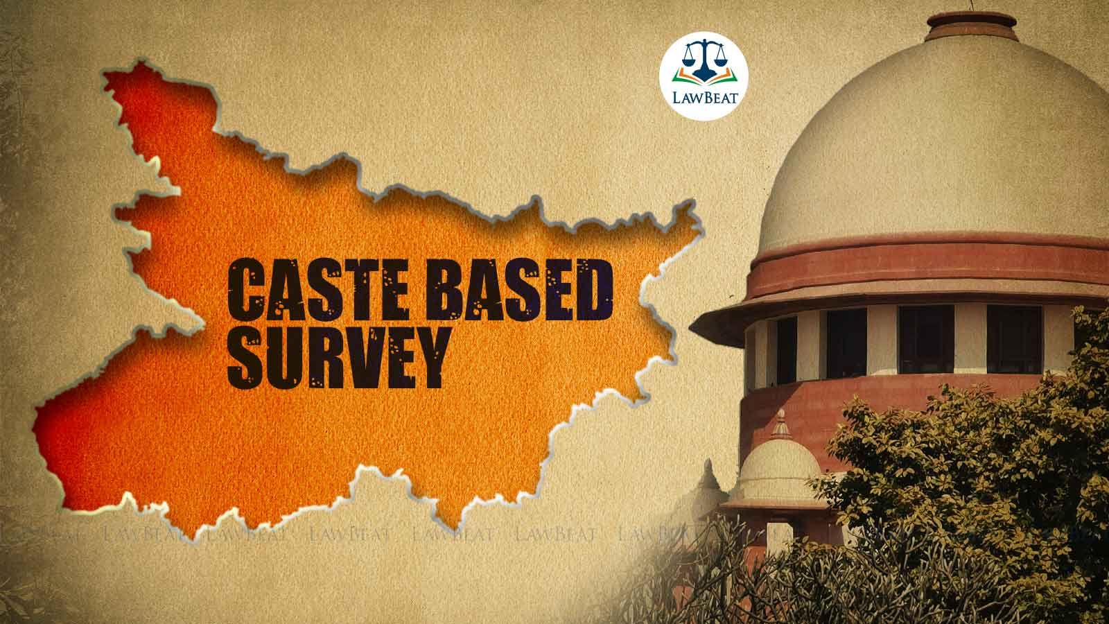 LawBeat | [Bihar Caste Census] Census Is Union List Subject: Centre To SC